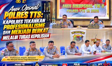 Anev-Opsnal-Polres-TTS:-Kapolres-Tekankan-Profesionalisme-dan-Menjadi-Berkat-Melalui-Tugas-Kepolisian