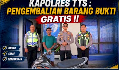 Kapolres-TTS-Tegaskan-Komitmen:-Pengembalian-Barang-Bukti-Gratis