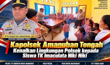 Kapolsek-Amanuban-Tengah-Kenalkan-Lingkungan-Polsek-kepada-Siswa-TK-Imaculata-Niki-Niki