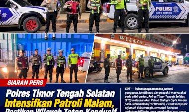Polres-Timor-Tengah-Selatan-Intensifkan-Patroli-Malam,-Pastikan-Wilayah-Tetap-Kondusif