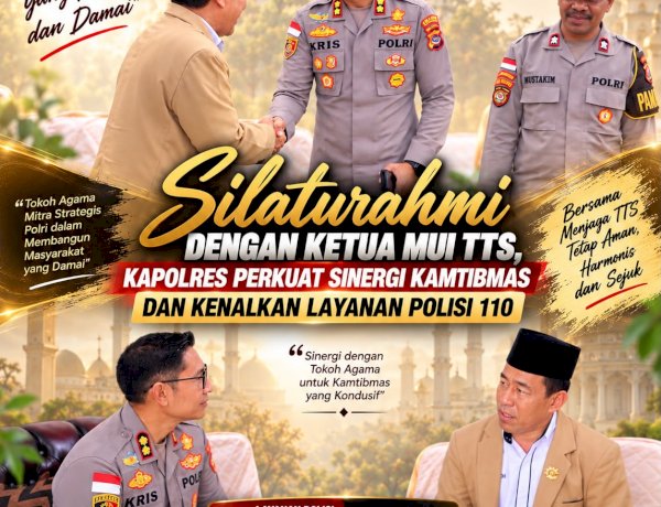 Silaturahmi dengan Ketua MUI TTS, Kapolres Perkuat Sinergi Kamtibmas dan Kenalkan Layanan Polisi 110