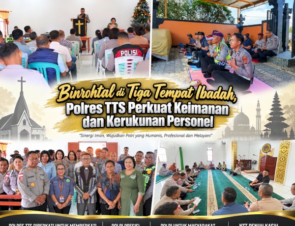 Binrohtal di Tiga Tempat Ibadah, Polres TTS Perkuat Keimanan dan Kerukunan Personel
