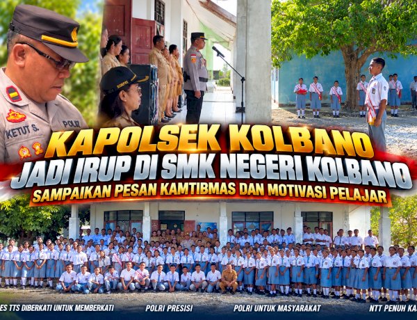 Kapolsek Kolbano Jadi Irup di SMK Negeri Kolbano, Sampaikan Pesan Kamtibmas dan Motivasi Pelajar