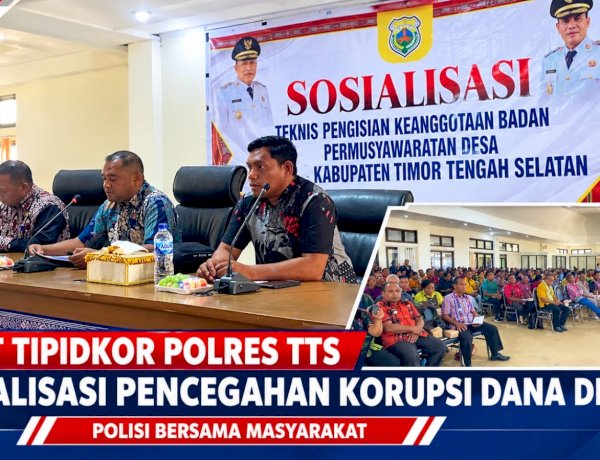 Unit Tipidkor Polres TTS Sosialisasikan Pencegahan Korupsi dalam Pengelolaan Dana Desa