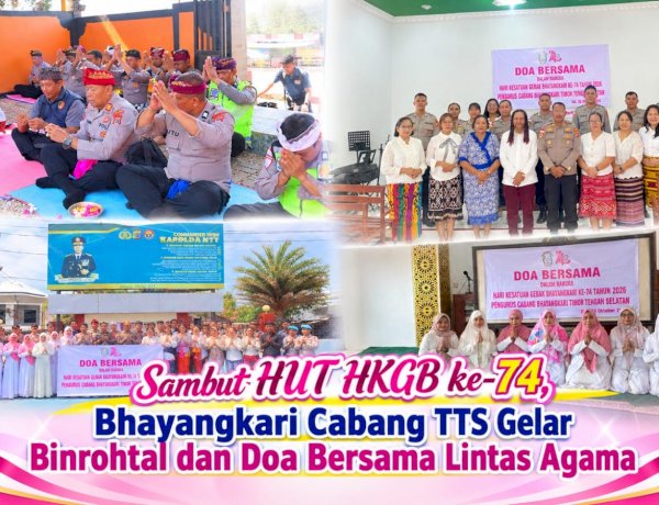 Sambut HUT HKGB ke-74, Bhayangkari Cabang TTS Gelar Binrohtal dan Doa Bersama Lintas Agama
