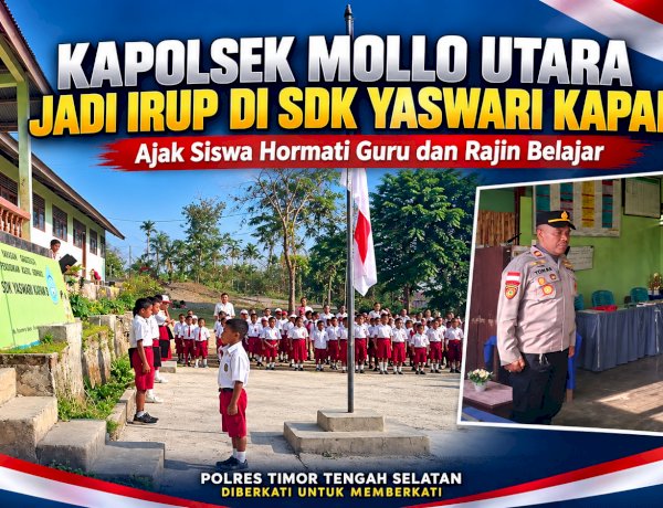 Kapolsek Mollo Utara Jadi Irup di SDK Yaswari Kapan 3, Ajak Siswa Hormati Guru dan Rajin Belajar