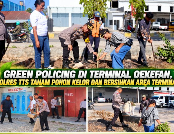 Green Policing di Terminal Oekefan, Polres TTS Tanam Pohon Kelor Dan Pembersihan Area Terminal