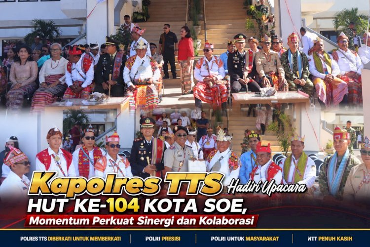Kapolres TTS Hadiri Upacara HUT ke-104 Kota Soe, Momentum Perkuat Sinergi dan Kolaborasi