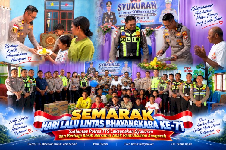 Semarak Hari Lalu Lintas Bhayangkara Ke-71, Satlantas Polres TTS Laksanakan Syukuran dan Berbagi Kasih Bersama Anak Panti Asuhan Anugerah