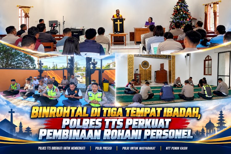 Binrohtal di Tiga Tempat Ibadah, Polres TTS Perkuat Pembinaan Rohani Personel