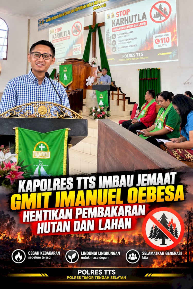 Kapolres TTS Imbau Jemaat GMIT Imanuel Oebesa Hentikan Pembakaran Hutan dan Lahan