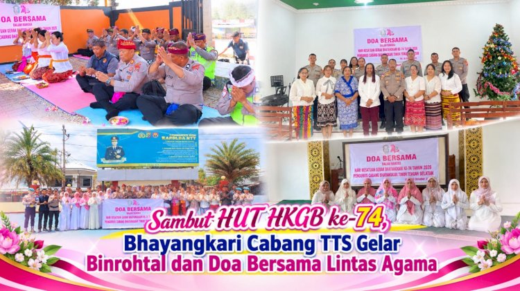 Sambut HUT HKGB ke-74, Bhayangkari Cabang TTS Gelar Binrohtal dan Doa Bersama Lintas Agama