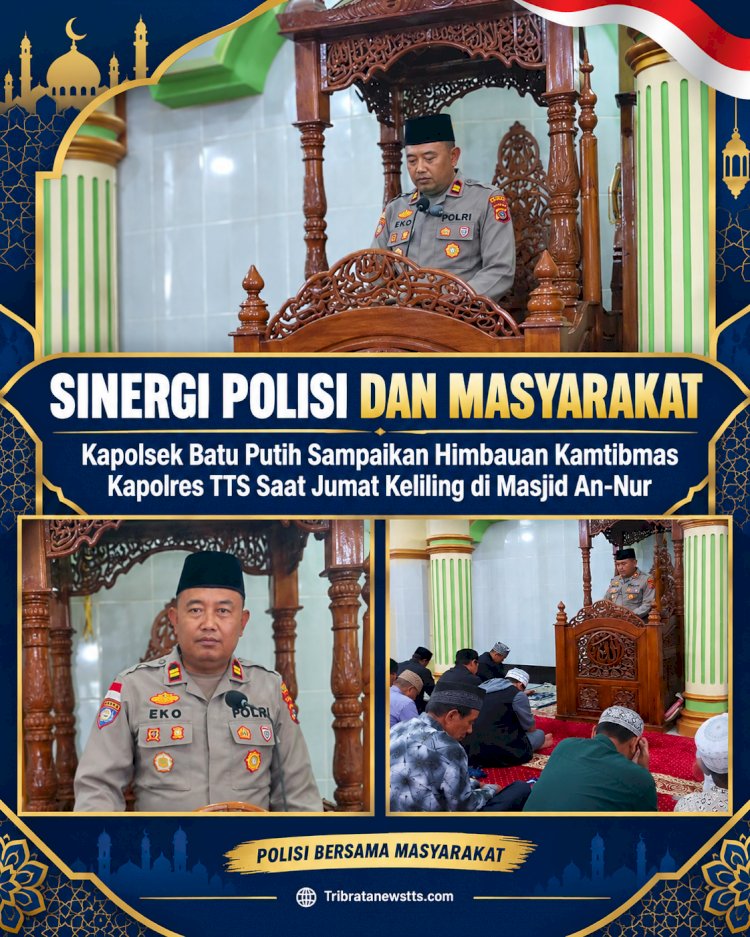Sinergi Polisi dan Masyarakat: Kapolsek Batu Putih Sampaikan Himbauan Kamtibmas Kapolres TTS Saat Jumat Keliling di Masjid An-Nur