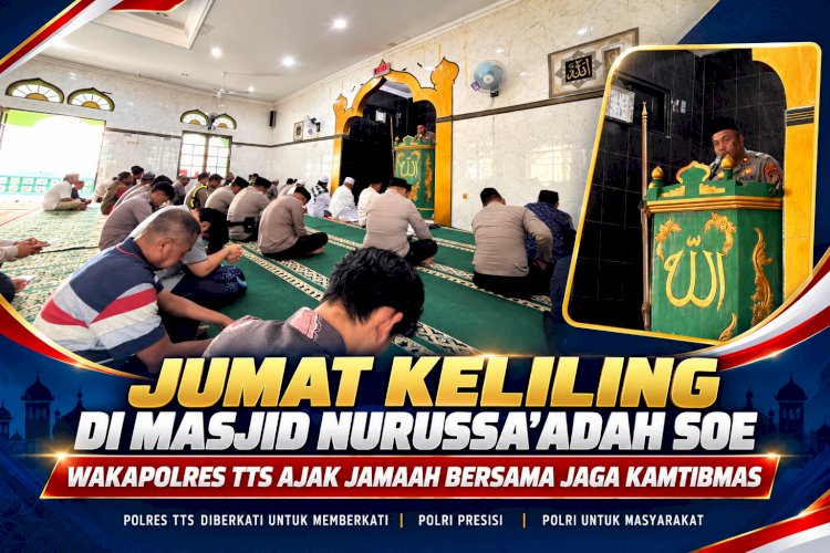Jumat Keliling di Masjid Nurussa’adah Soe, Wakapolres TTS Ajak Jamaah Bersama Jaga Kamtibmas